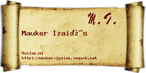 Mauker Izaiás névjegykártya